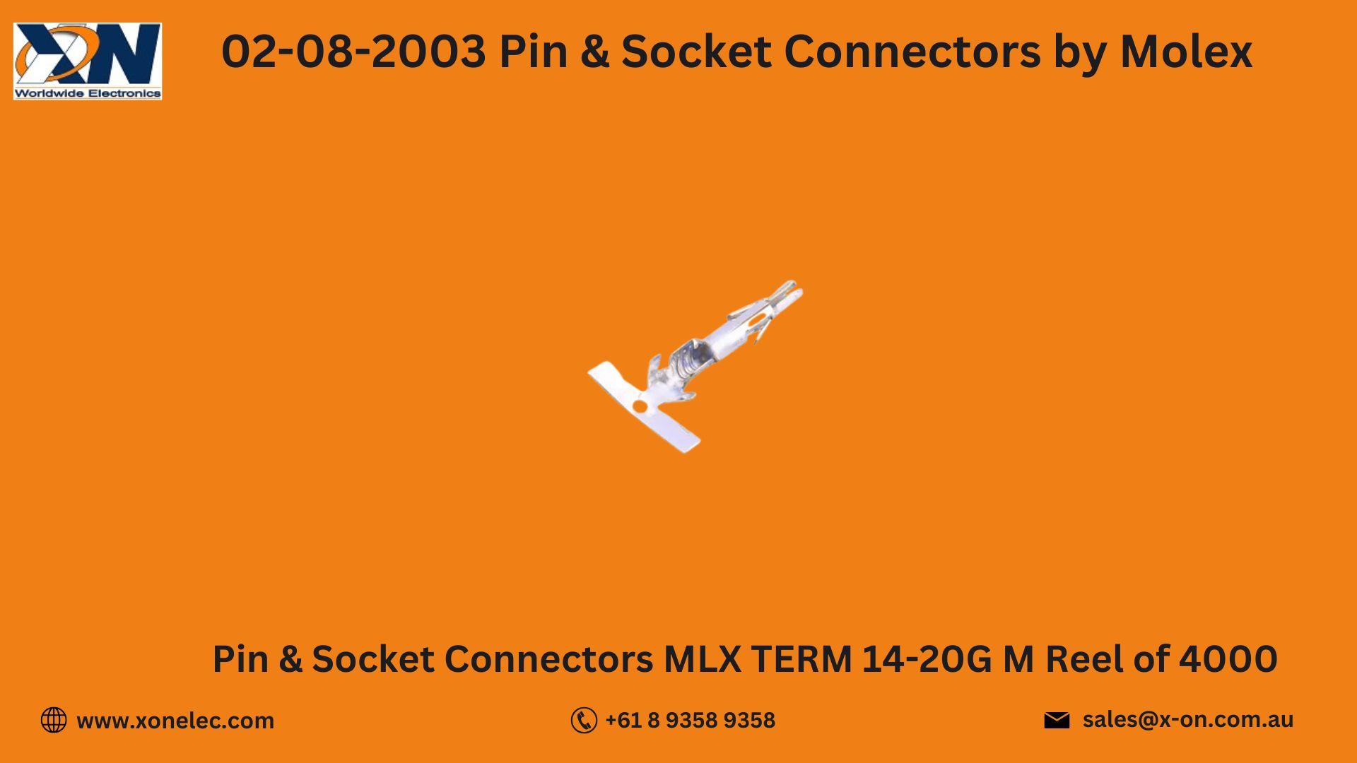 02-08-2003 Pin & Socket Connectors by Molex – Buy Online at XON image