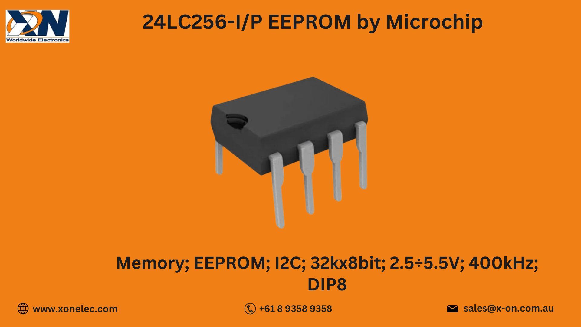 24LC256-I/P EEPROM by Microchip Buy Online at XON image