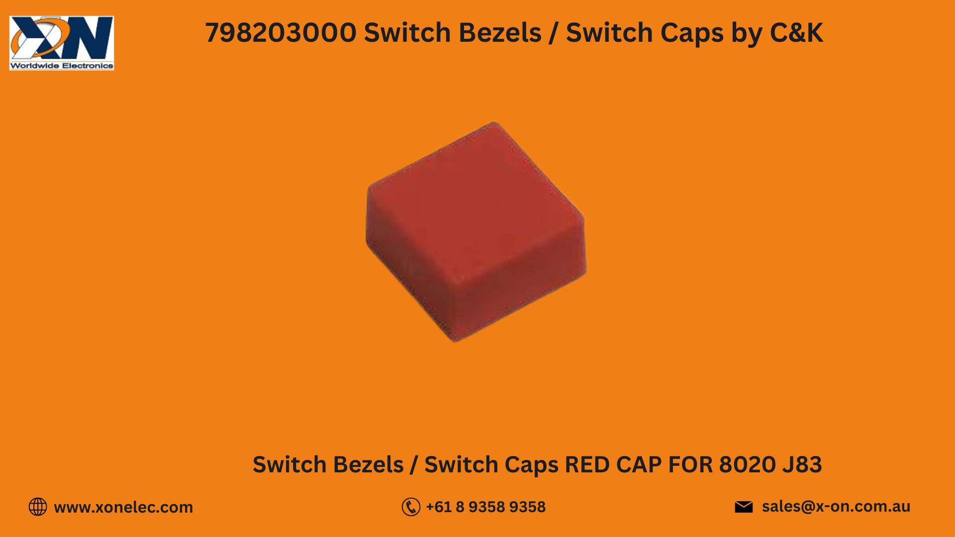 798203000 Switch Bezels / Caps by C&K – Buy Online at XON image