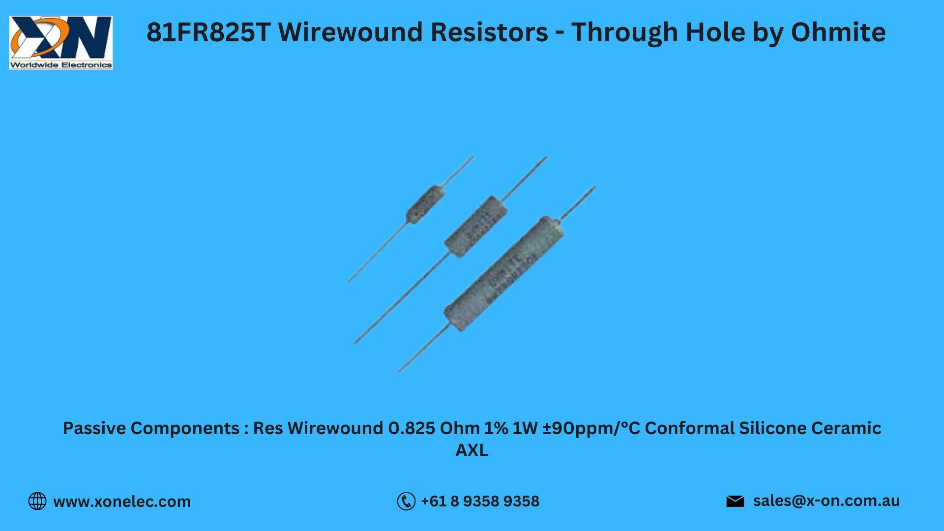 81FR825T Wirewound Resistors by Ohmite – Buy at XON image