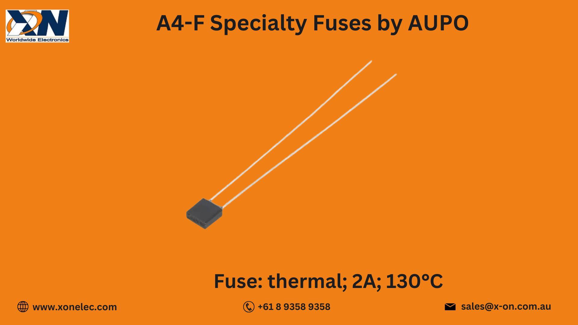 A4-F Specialty Fuses by AUPO – Buy Online at XON image