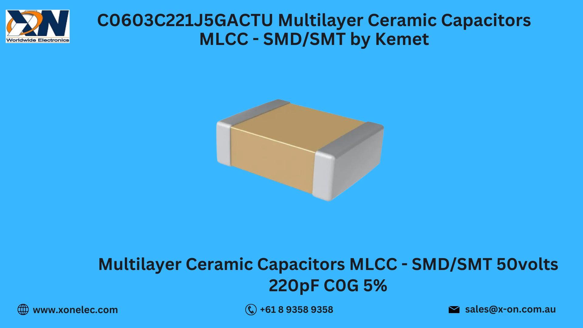 C0603C221J5GACTU MLCC by KEMET – Buy Online at XON image