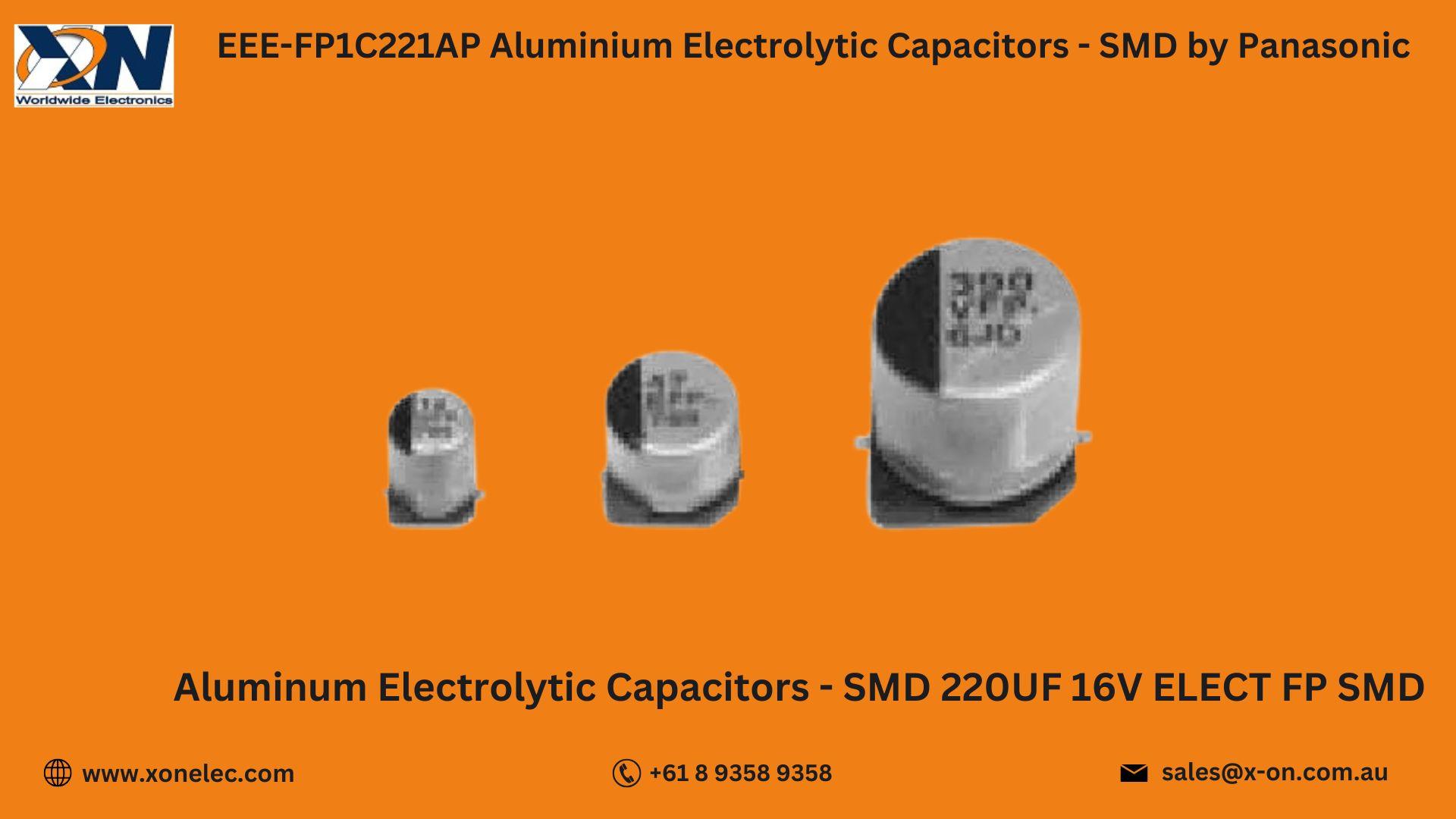 EEE-FP1C221AP SMD Capacitors by Panasonic – Buy Online at XON image