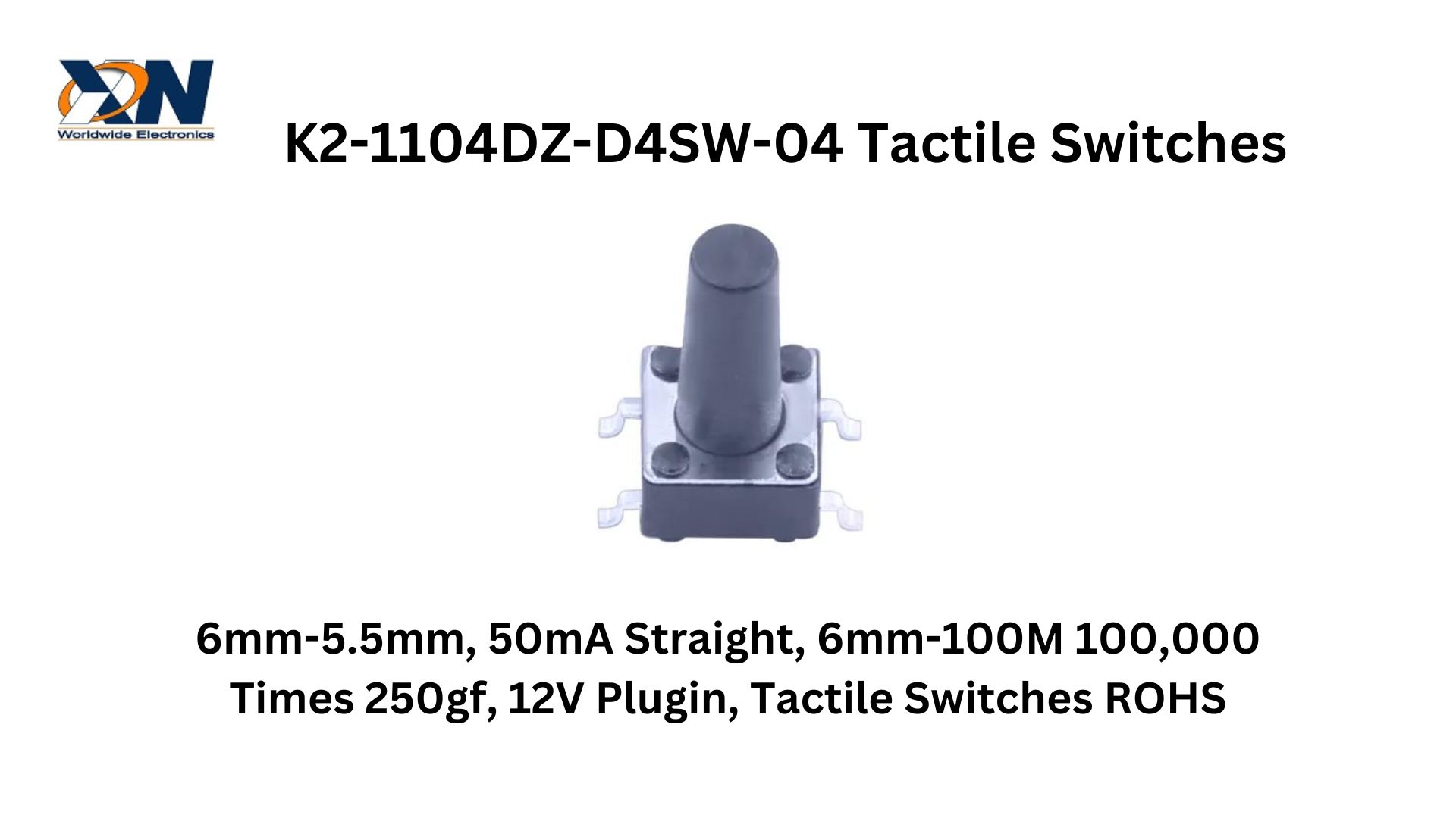 K2-1104DZ-D4SW-04 Tactile Switches Retailer in India, USA image