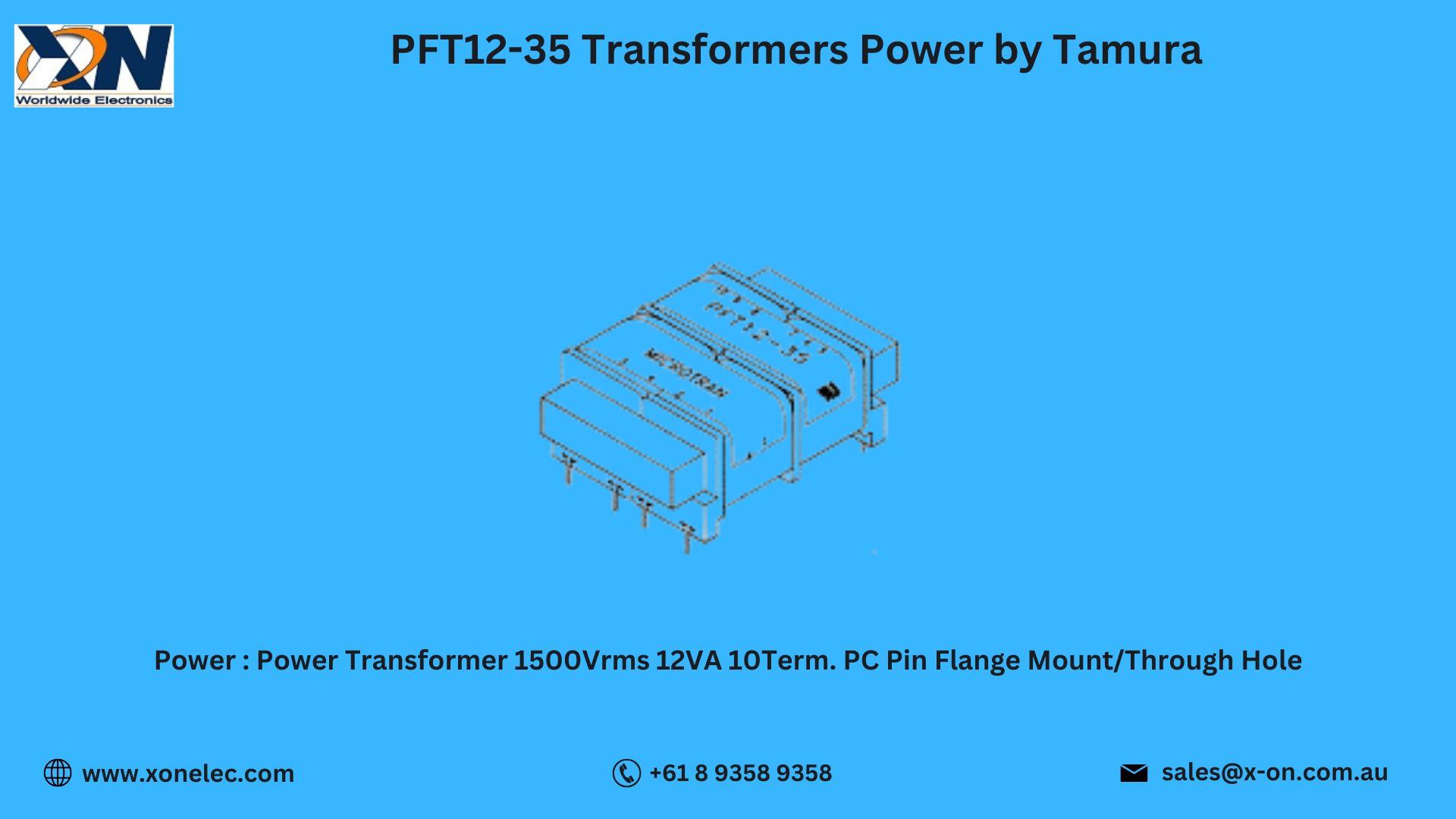 PFT12-35 Transformers Power by Tamura – Buy Online at XON image