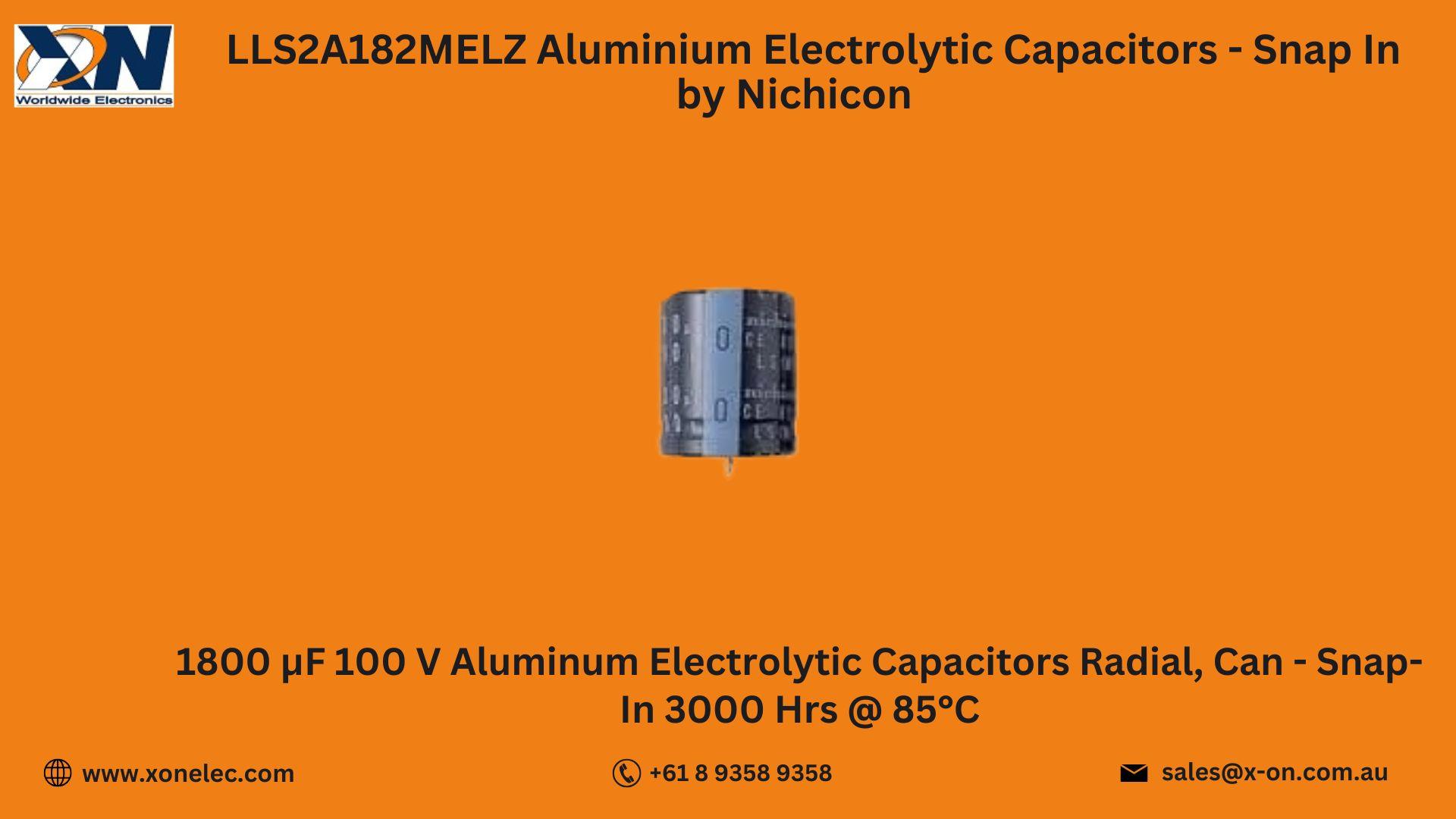 LLS2A182MELZ Nichicon Capacitor – Buy Online at XON image