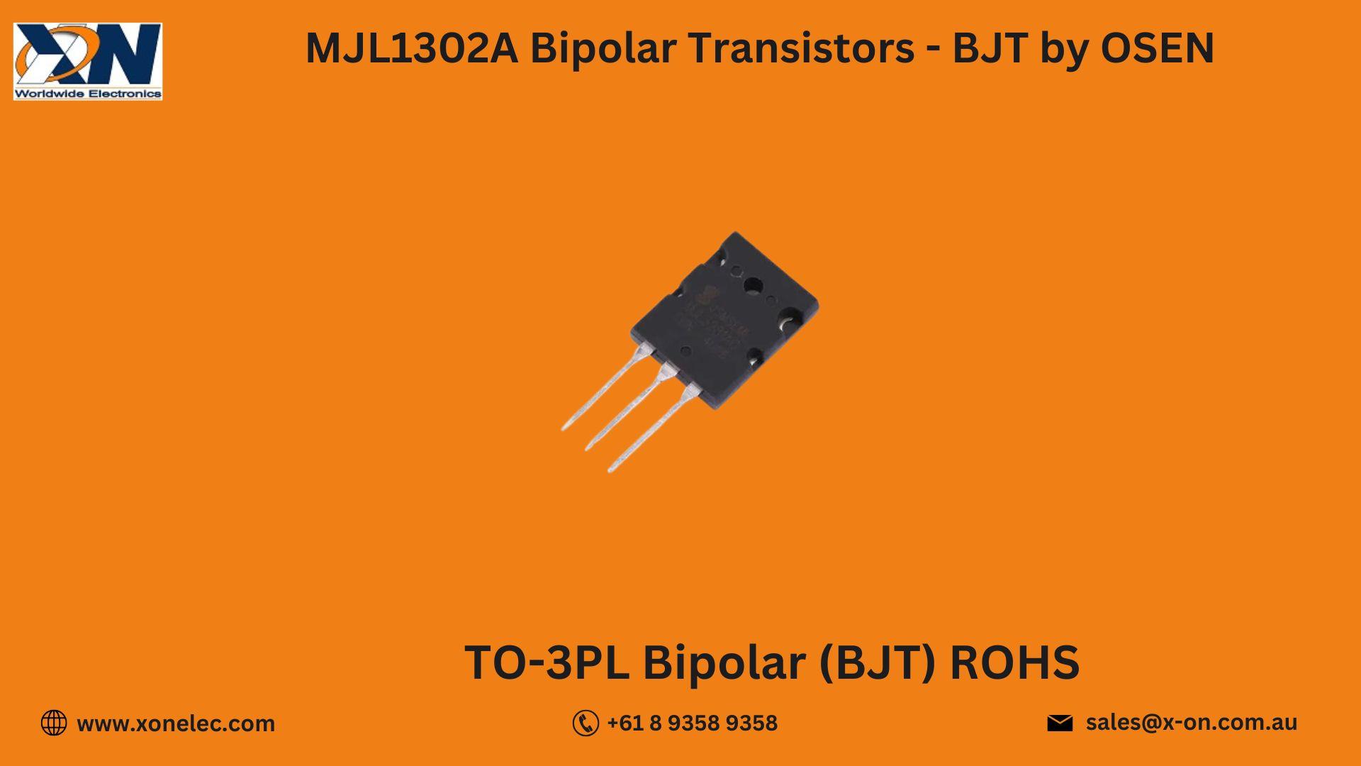 MJL1302A BJT Power Transistor by OSEN | Buy Online at XON image