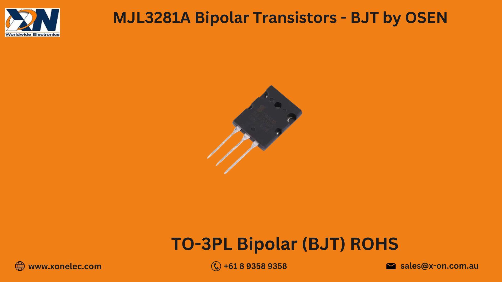 MJL3281A BJT Power Transistor by OSEN | Buy Online at XON image