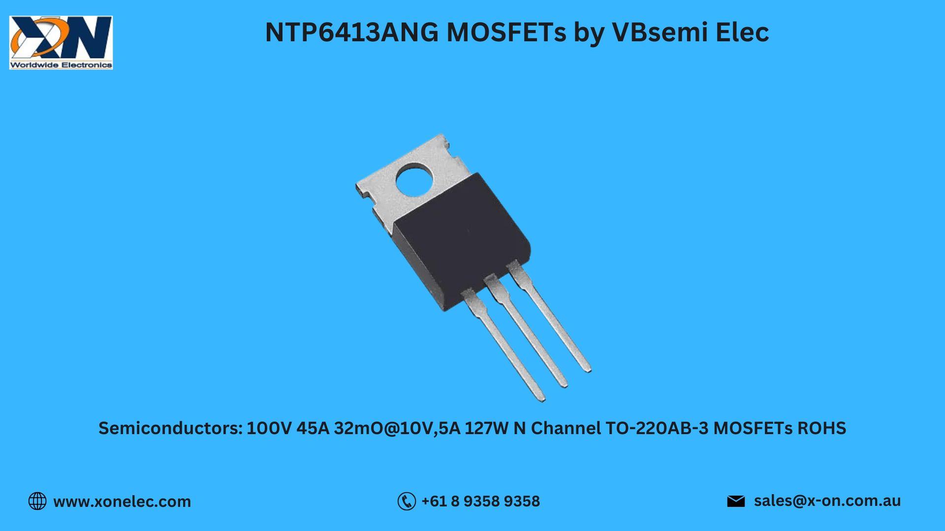 NTP6413ANG MOSFETs by VBsemi Elec – Efficient Power Control | Buy Online at XON image
