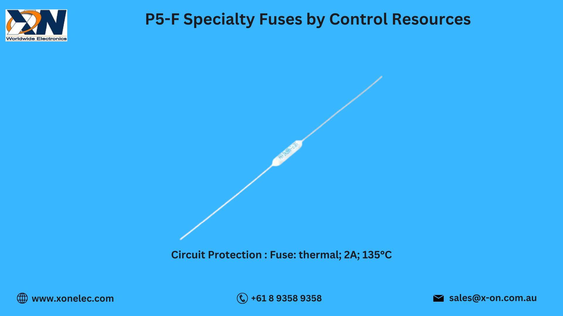 P5-F Specialty Fuses by AUPO – Buy at XON image