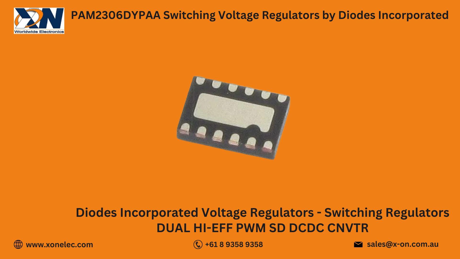 PAM2306DYPAA Switching Voltage Regulators by Diodes Incorporated – Buy at XON image