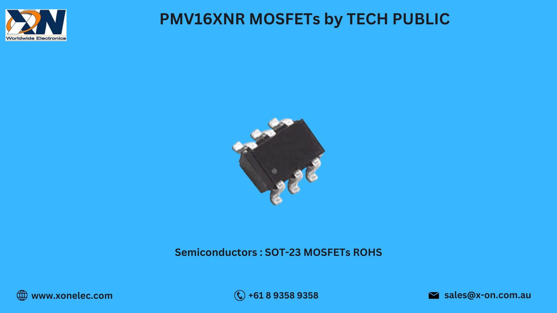 PMV16XNR MOSFETs by TECH PUBLIC – Buy Online at XON image