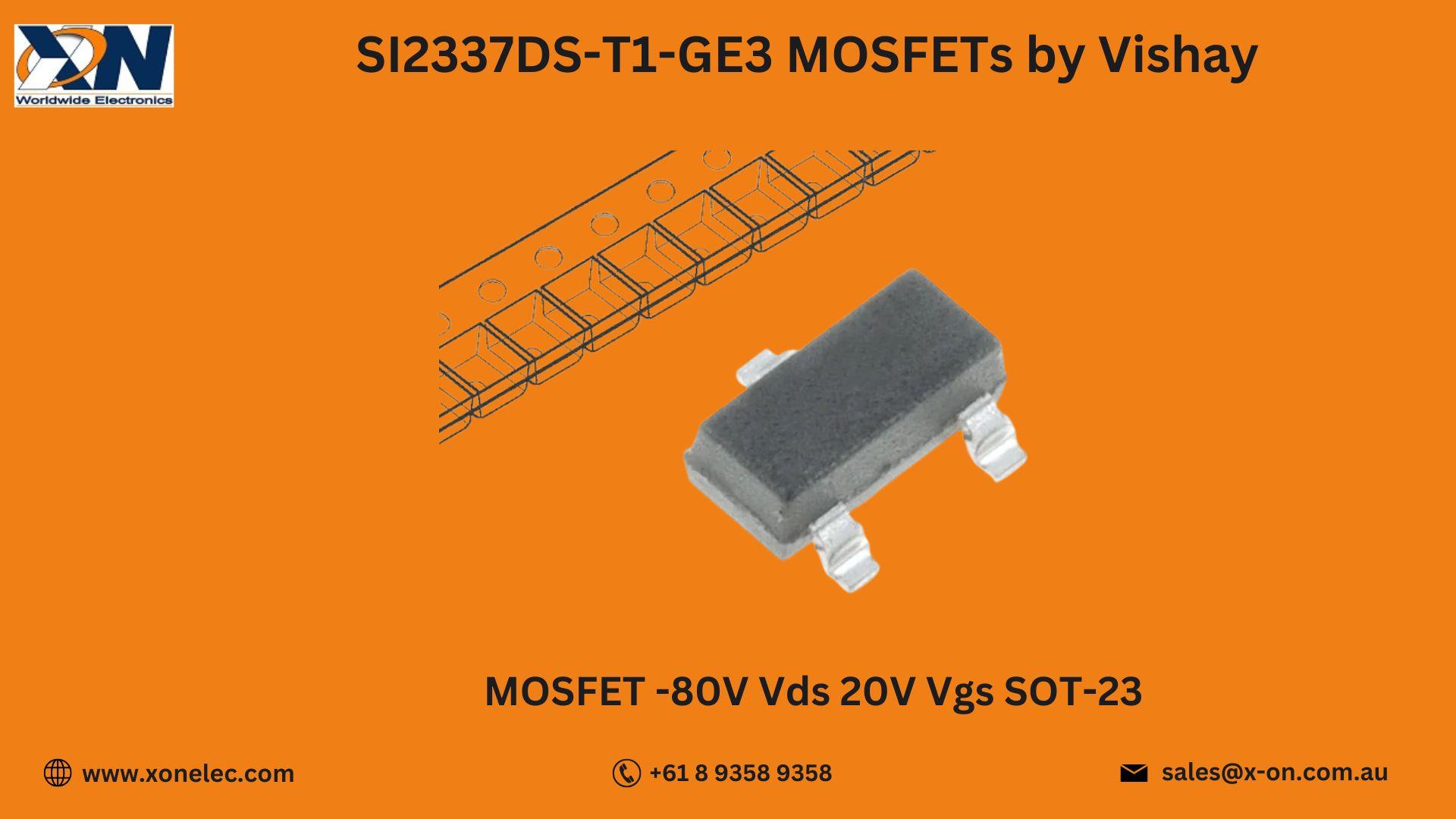 SI2337DS-T1-GE3 MOSFETs by Vishay – Buy Online at XON image