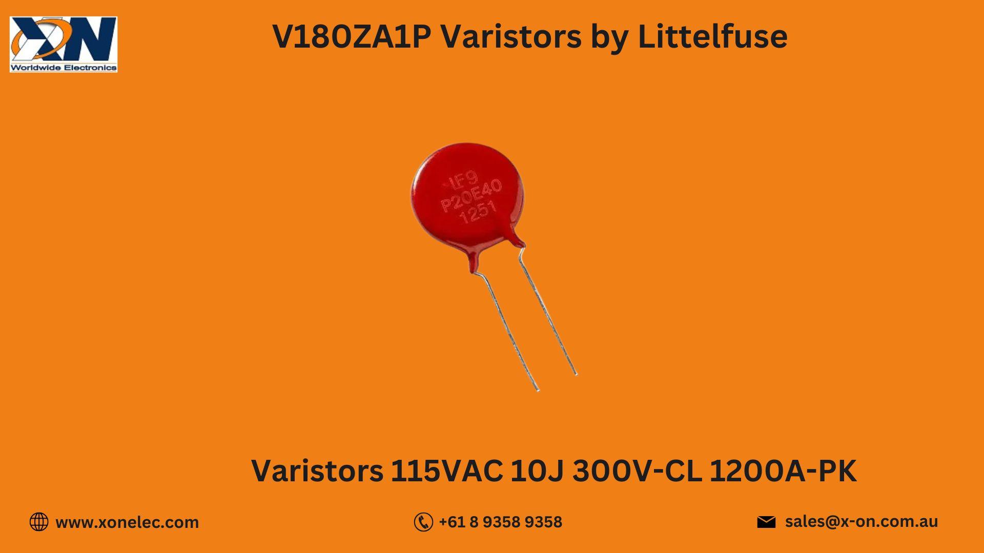V180ZA1P Varistors by Littelfuse – Buy Online at XON image
