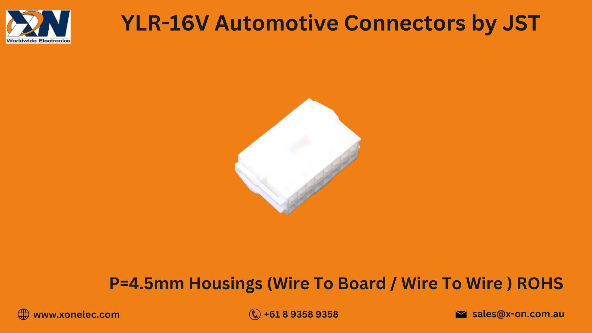 YLR-16V Automotive Connectors by JST – Buy Online at XON image